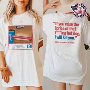 Soda Combo With Quote Costco Hot Dog 2 Sided Retro Graphic Tee T-Shirt